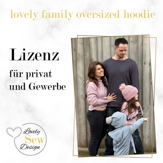 Lizenz lovely family oversized hoodie